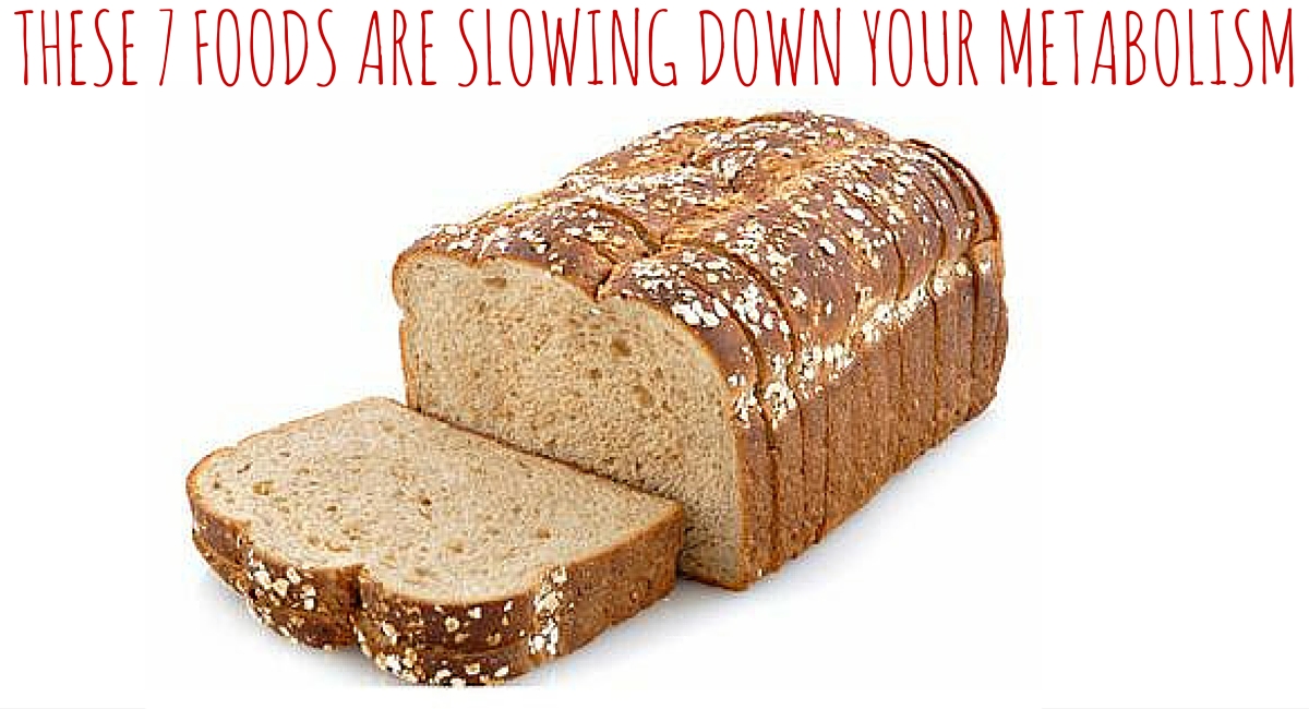 These 7 Foods Are Slowing Down Your Metabolism Upgraded Health