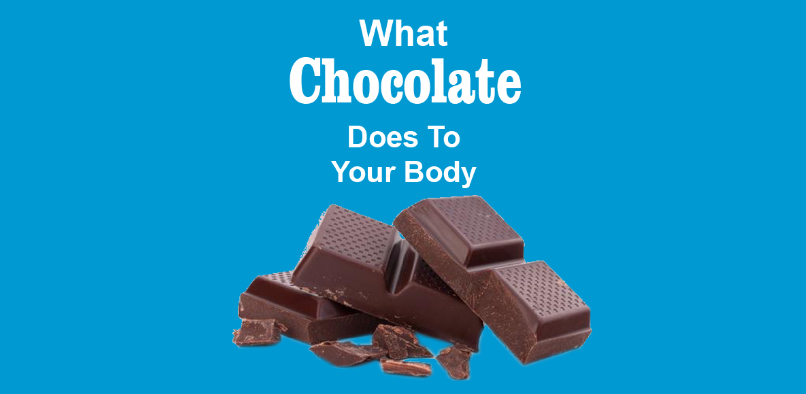 What Chocolate Does To Your Body | Upgraded Health