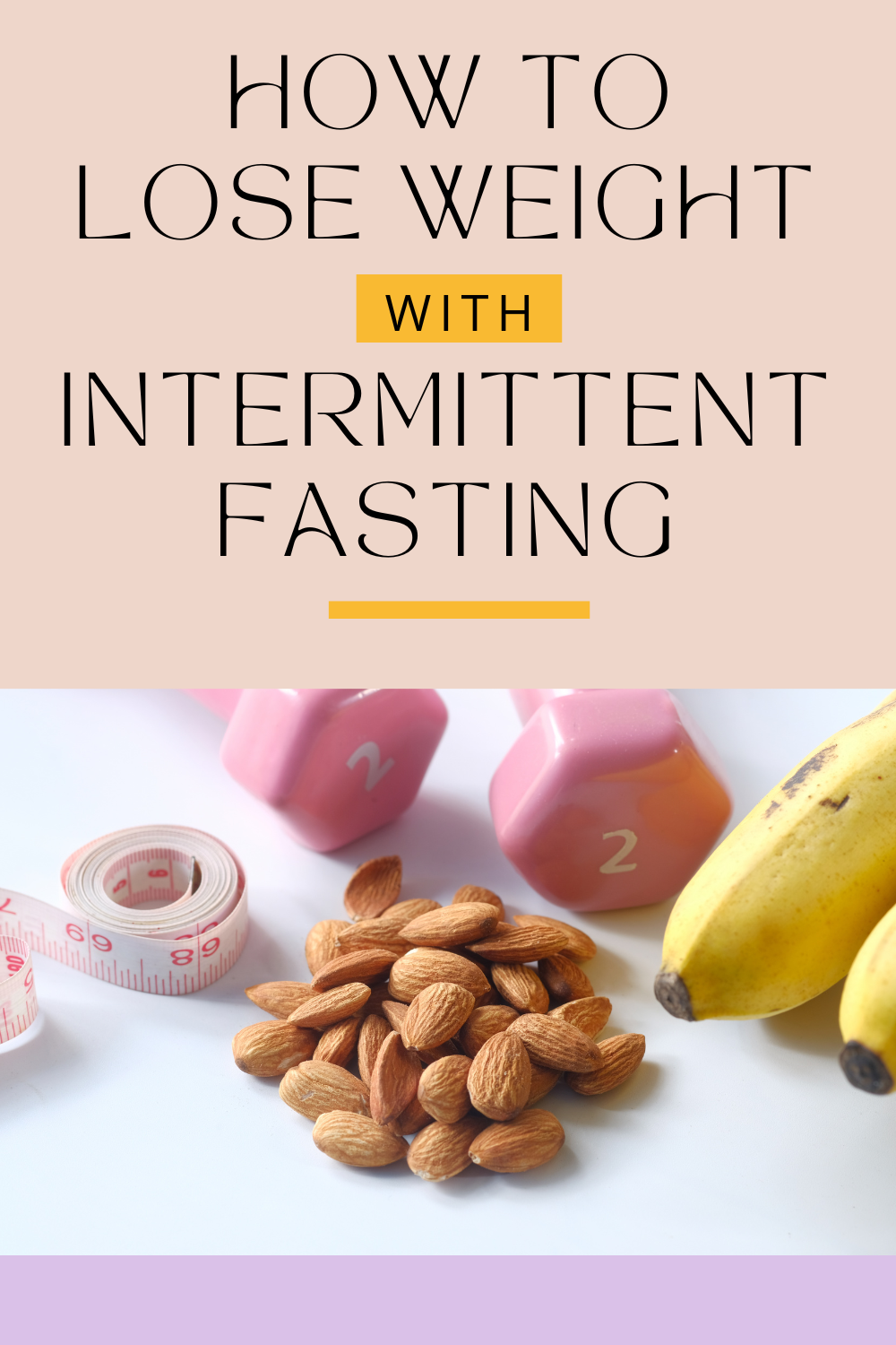 How To Lose Weight With Intermittent Fasting