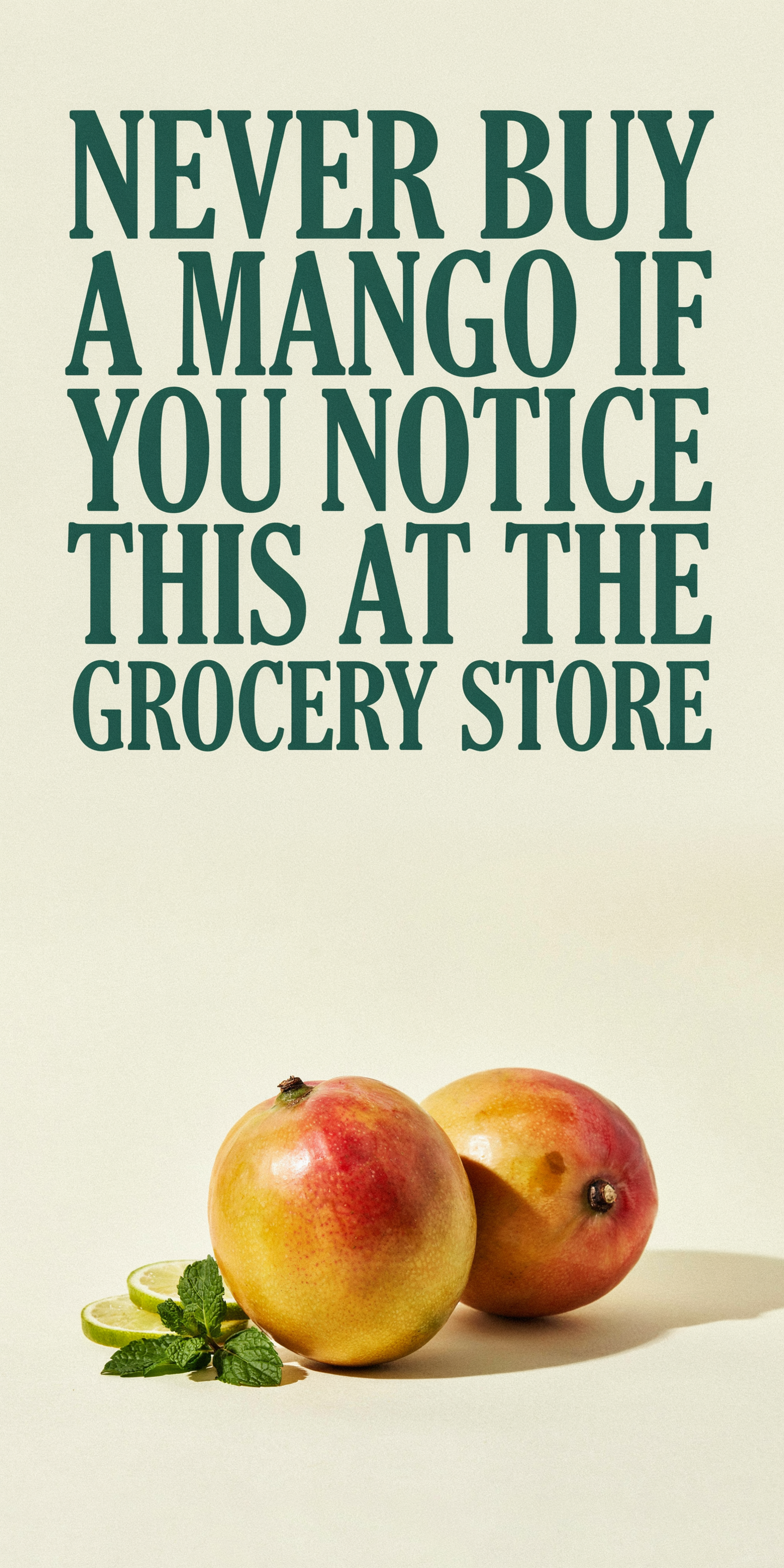 Never Buy a Mango if You Notice This at the Grocery Store | Upgraded Health
