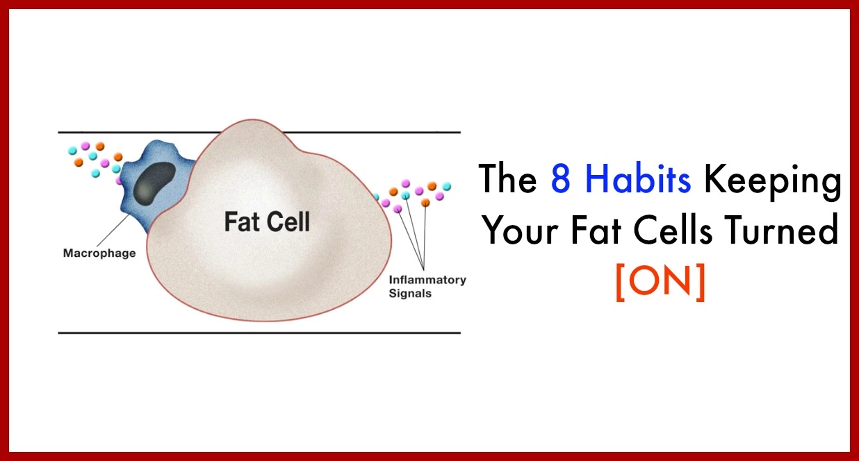 8 "Healthy" Habits Keeping Your Fat Cells SWOLLEN and STUBBORN
